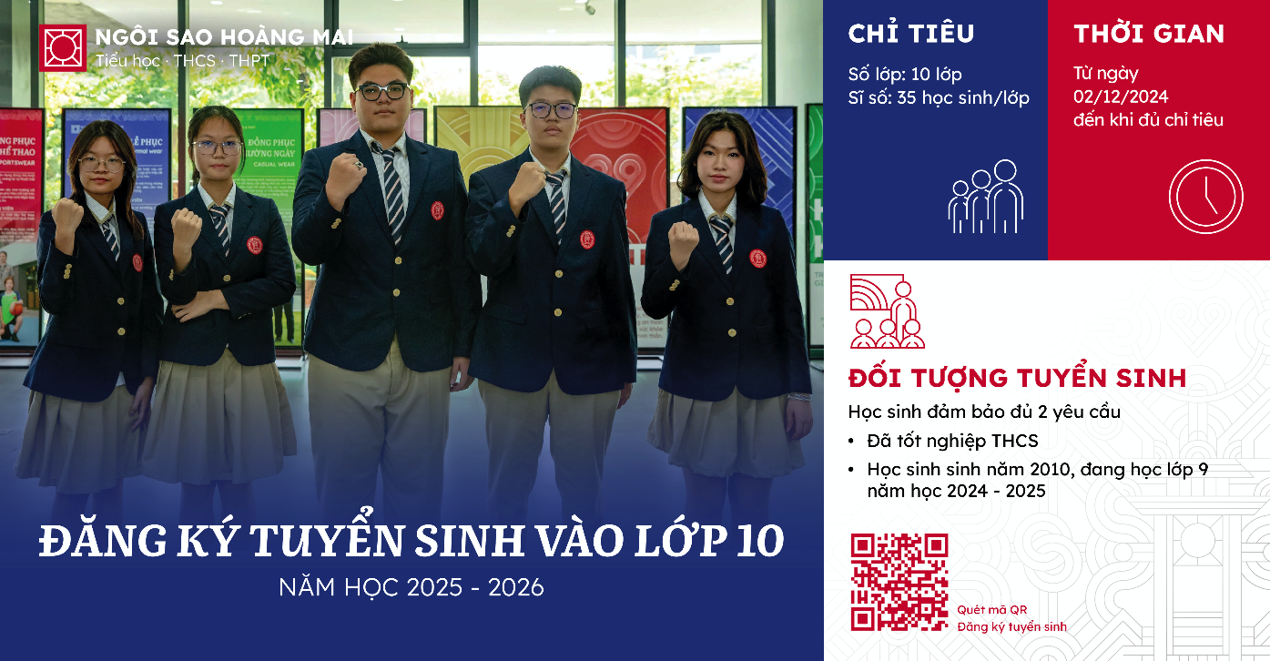 NGÔI SAO HOÀNG MAI THÔNG BÁO ĐĂNG KÝ TUYỂN SINH LỚP 10 NĂM HỌC 2025 - 2026