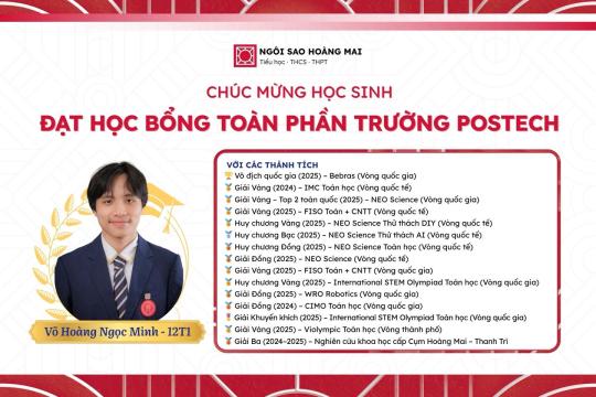 VÕ HOÀNG NGỌC MINH – 12T1 – TRÚNG TUYỂN SỚM & GIÀNH HỌC BỔNG TOÀN PHẦN TẠI TRƯỜNG POSTECH, HÀN QUỐC