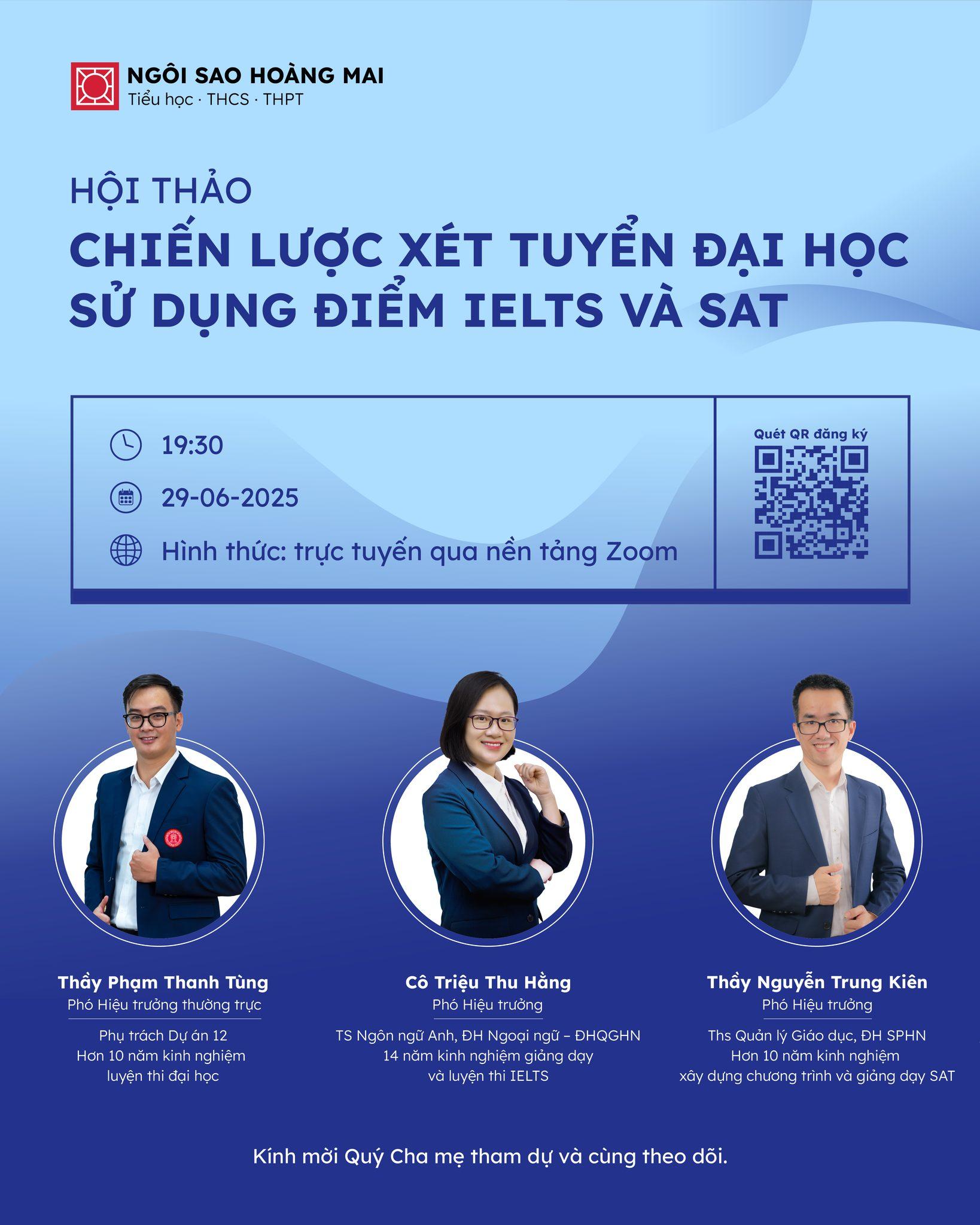 HỘI THẢO TRỰC TUYẾN: XÂY DỰNG CHIẾN LƯỢC XÉT TUYỂN ĐẠI HỌC BẰNG IELTS & SAT NGAY TỪ LỚP 10