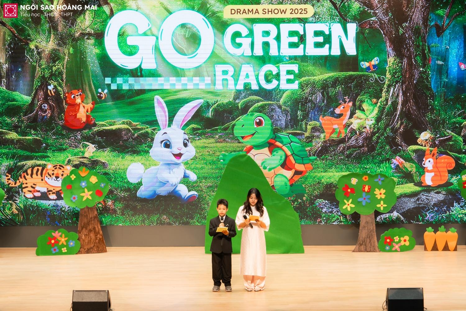 [DRAMA SHOW 2025] “THE GO GREEN RACE: PROTECTING OUR FOREST HOME” VỞ NHẠC KỊCH NHỎ - THÔNG ĐIỆP LỚN