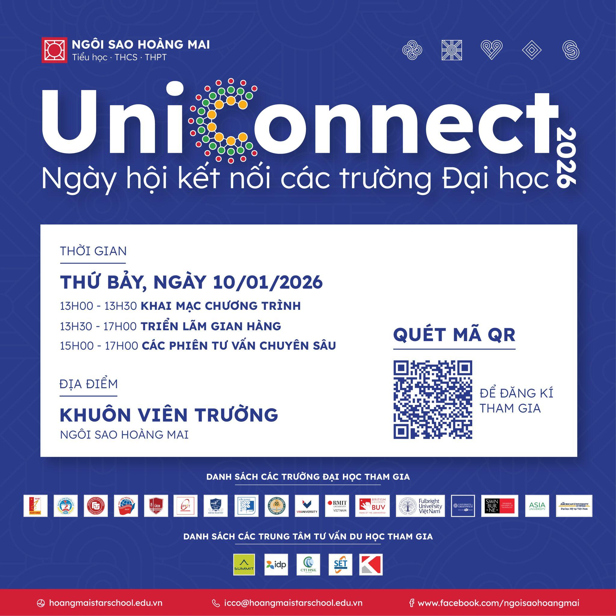 UNICONNECT | 10/01/2026 - NGÀY HỘI KẾT NỐI ĐẠI HỌC TOP ĐẦU – QUY MÔ LỚN NHẤT TẠI NGÔI SAO HOÀNG MAI