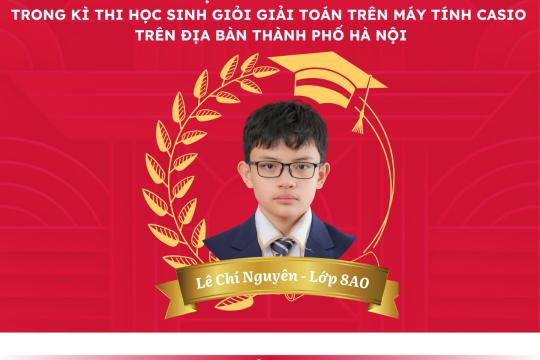 DẤU ẤN HỌC THUẬT TẠI KỲ THI HỌC SINH GIỎI GIẢI TOÁN TRÊN MÁY TÍNH CASIO CẤP THÀNH PHỐ HÀ NỘI